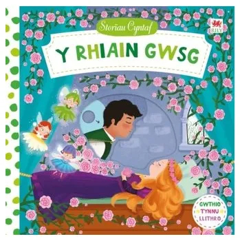 První čtění Cyfres Storiau Cyntaf: Rhiain Gwsg, Y