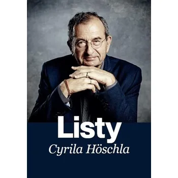 Kniha Listy Cyrila Höschla