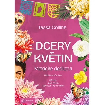 Kniha Dcery květin: Mexické dědictví - Dalia Sofer [E-kniha]