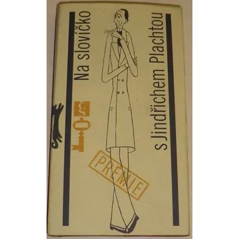 Literární biografie Na slovíčko s Jindřichem Plachtou