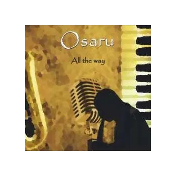 Zahraniční hudba CD Osaru: All The Way 2012