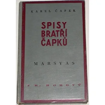 Literární biografie Čapek Karel - Marsyas