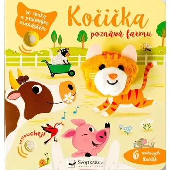 Kočička poznává farmu - se zvuky a prstovým maňáskem