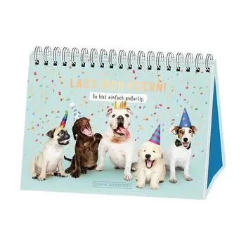 První čtění Lass dich feiern! Du bist einfach großartig!