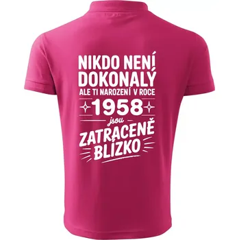 Pánská košile Nikdo není dokonalý ale ti narození v roce 1958 jsou zatraceně blízko - Polokošile pánská Pique Polo 203 - 5XL ( Purpurová )
