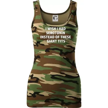 Dámské tričko I wish I had serotonin instead of these giant tits - Dámské Maskáčové tílko - S ( Hnědý maskáč )