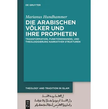 Die arabischen Völker und ihre Propheten - Hundhammer, Marianus