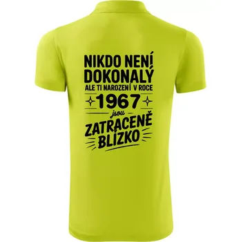 Pánská košile Nikdo není dokonalý ale ti narození v roce 1967 jsou zatraceně blízko - Polokošile Victory sportovní (dresovina) - 2XL ( Limetková )