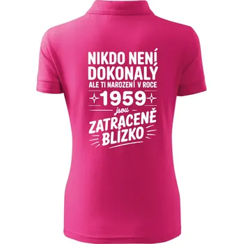 Nikdo není dokonalý ale ti narození v roce 1959 jsou zatraceně blízko - Polokošile dámská Pique Polo - S ( Purpurová )