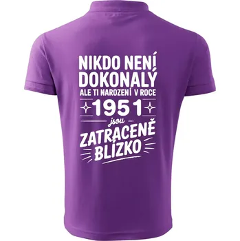 Pánská košile Nikdo není dokonalý ale ti narození v roce 1961 jsou zatraceně blízko - Polokošile pánská Pique Polo 203 - 3XL ( Fialová )