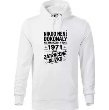 Pánská mikina Nikdo není dokonalý ale ti narození v roce 1971 jsou zatraceně blízko - Mikina pánská Cape s kapucí - S ( Bílá )