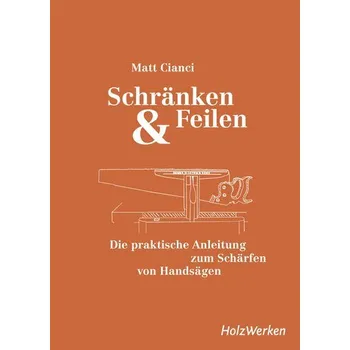 Encyklopedie Schränken & Feilen - Cianci, Matt