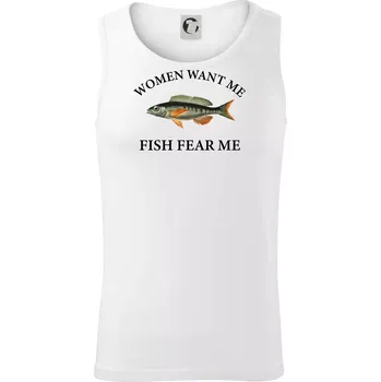 Women want me, fish fear me - Tílko pánské Core - S ( Bílá )