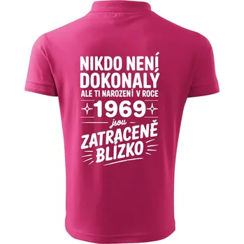Pánská košile Nikdo není dokonalý ale ti narození v roce 1969 jsou zatraceně blízko - Polokošile pánská Pique Polo 203 - 4XL ( Purpurová )