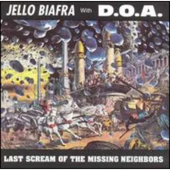 Zahraniční hudba LP D.O.A.: Last Scream Of The Missing Neighbors 2024