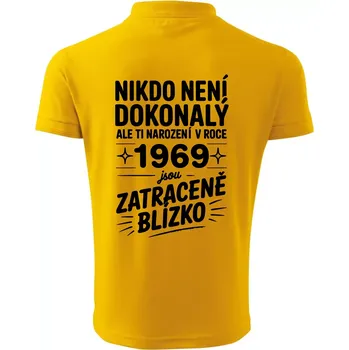 Pánská košile Nikdo není dokonalý ale ti narození v roce 1969 jsou zatraceně blízko - Polokošile pánská Pique Polo 203 - S ( Žlutá )
