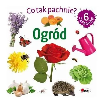 Bystrá hlava CO TAK PACHNIE? OGRÓD - ..