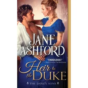 Cizojazyčná kniha Heir to the Duke (Jane Ashford)(Brožovaná)