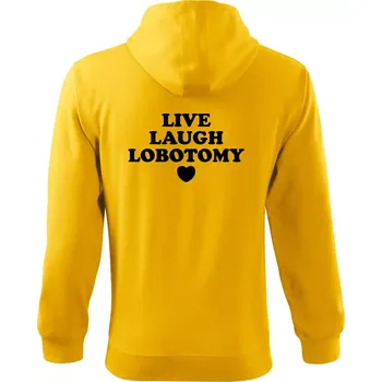 Pánská mikina Live laugh lobotomy - Mikina s kapucí na zip trendy zipper - XL ( Žlutá )