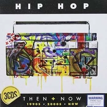 Zahraniční hudba 3CD Various: Hip Hop Then + Now - 1990s • 2000s • Now 2015