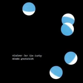 Zahraniční hudba CD Windsor For The Derby: Minnie Greutzfeldt 2006