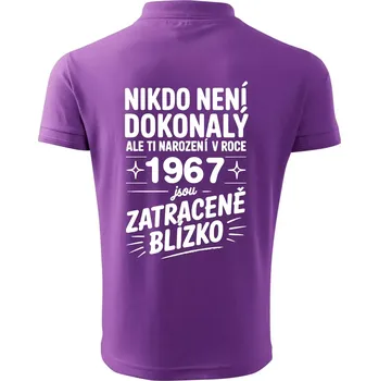 Pánská košile Nikdo není dokonalý ale ti narození v roce 1967 jsou zatraceně blízko - Polokošile pánská Pique Polo 203 - 5XL ( Fialová )