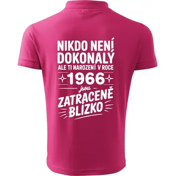 Pánská košile Nikdo není dokonalý ale ti narození v roce 1966 jsou zatraceně blízko - Polokošile pánská Pique Polo 203 - XL ( Purpurová )