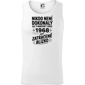 Nikdo není dokonalý ale ti narození v roce 1968 jsou zatraceně blízko - Tílko pánské Core - M ( Bílá )