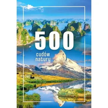 Umění 500 cudów natury