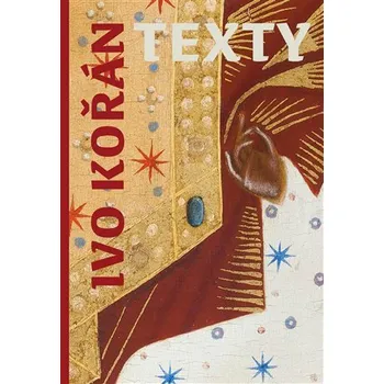 Ivo Kořán - Texty