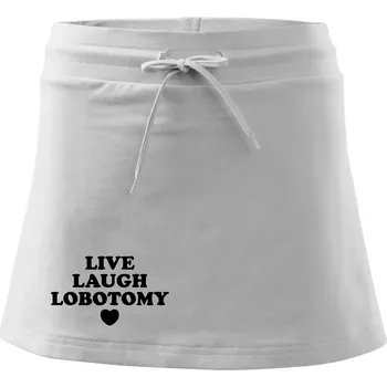 Dámská sukně Live laugh lobotomy - Sportovní sukně - two in one - M ( Bílá )