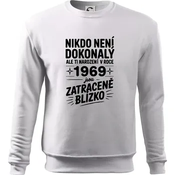 Pánská mikina Nikdo není dokonalý ale ti narození v roce 1969 jsou zatraceně blízko - Mikina Essential pánská - M ( Bílá )