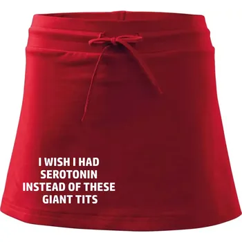 Dámská sukně I wish I had serotonin instead of these giant tits - Sportovní sukně - two in one - L ( Červená )