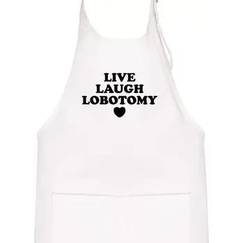 Kuchyňská zástěra Live laugh lobotomy - Dětská zástěra na vaření - Univerzální velikost ( Bílá )