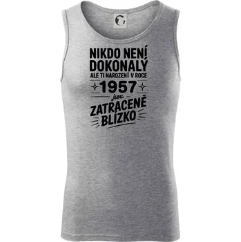 Nikdo není dokonalý ale ti narození v roce 1957 jsou zatraceně blízko - Tílko pánské Core - S ( Tmavě šedý melír )