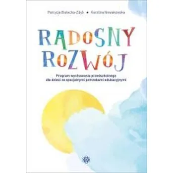 Radosny rozwój - Patrycja Bielecka-Zdyb
