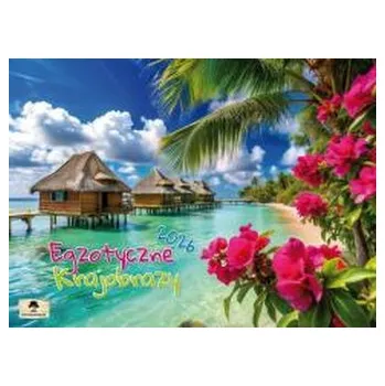 Kalendář Kalendarz 2026 ścienny albumowy egzetyczna obrazy