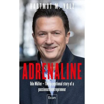 Adrenaline - Volz, Hartmut M.