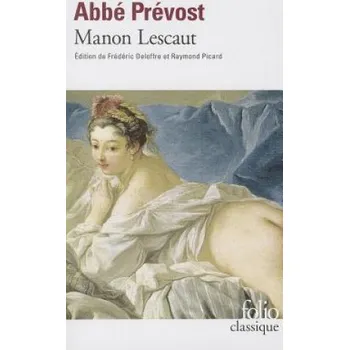 Cizojazyčná kniha Manon Lescaut, französische Ausgabe (Abbe Prevost)(Brožovaná)