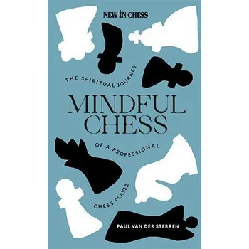 Mindful Chess - Sterren, Paul van der