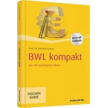 BWL kompakt - Geyer, Helmut