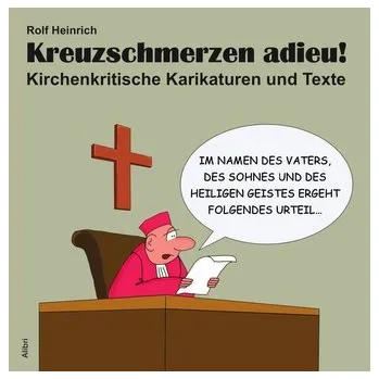 Komiks pro dospělé Kreuzschmerzen adieu! - Heinrich, Rolf
