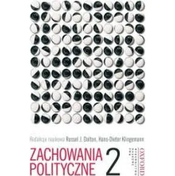 Zachowania polityczne T.2 - Dalton, Russell J.