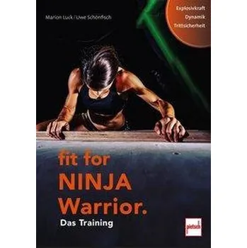 Fit For Ninja Warrior - Luck, Marion