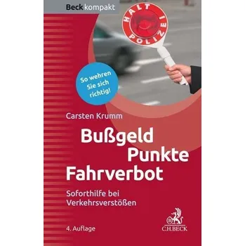 Bußgeld, Punkte, Fahrverbot - Krumm, Carsten