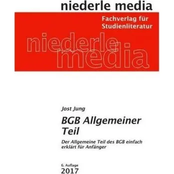 BGB Allgemeiner Teil - Jung, Jost