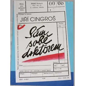 Cingroš Jiří - Sám sobě doktorem