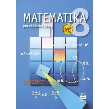 Přírodní věda Matematika pro základní školy 8, algebra, učebnice Zdeněk Půlpán