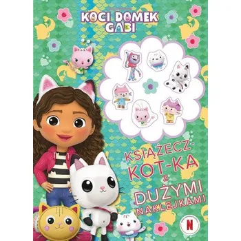 První čtění Książecz-kot-ka z dużymi naklejkami. Koci Domek Gabi – Opracowanie zbiorowe (PL)