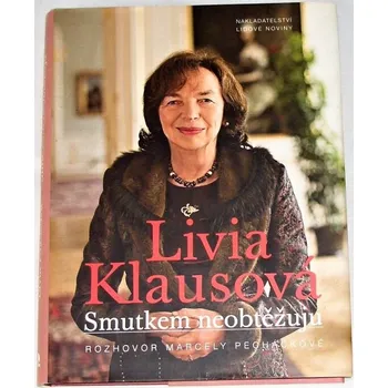 Literární biografie Klausová Livia - Smutkem neobtěžuju